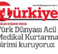 Türkiye – Türk Dünyası Acil Medikal Kurtarma Birimi Kuruyoruz – 17 Ağustos 2023